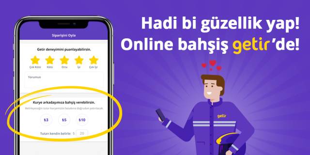 Getir, kuryeleri için online bahşiş uygulamasıyla takdir topluyor