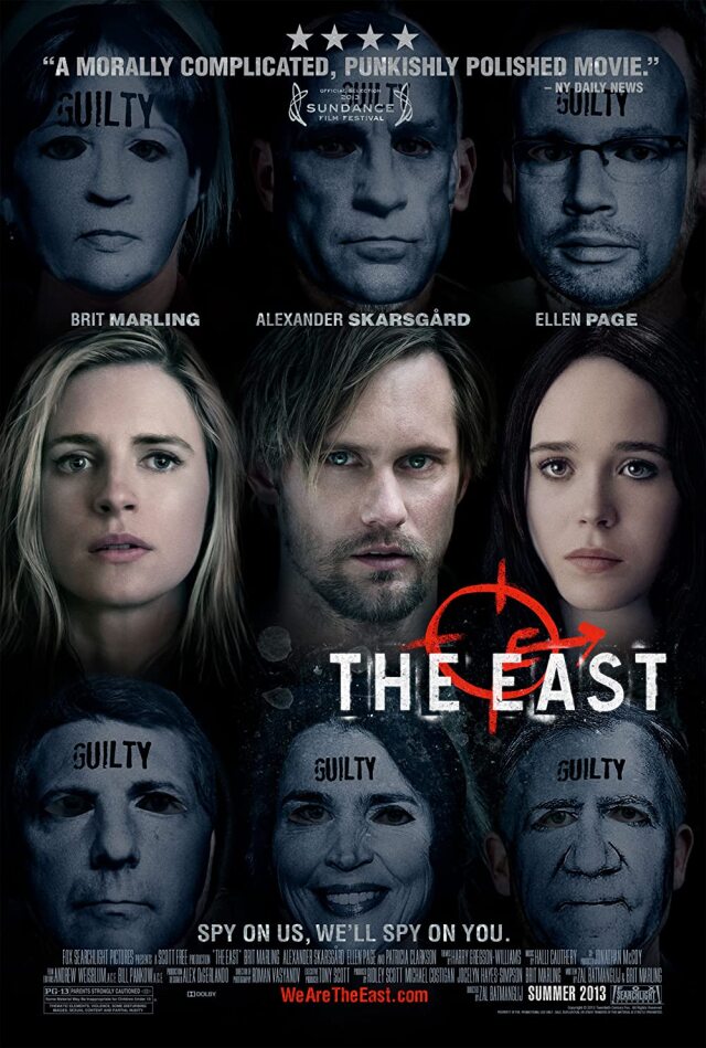 “The East”, eko-terörizm üzerine bir kurmaca film.