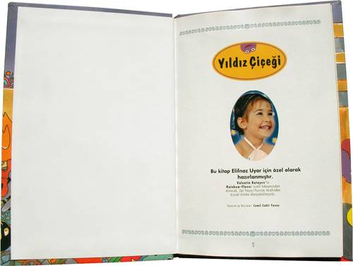 Başrollerinde çocuğunuzun olduğu bir masal ...