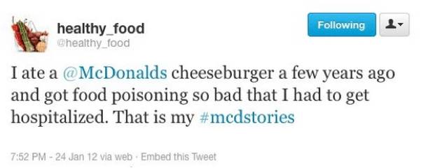 Twitter’da sağlıklı beslenme paylaşımlarıyla ön plana çıkan Healthy Food adındaki hesap, “Birkaç yıl önce McDonald’s’ta yediğim cheeseburger nedeniyle zehirlendim ve hastaneye kaldırıldım” yazan bir tweet attı.