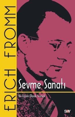  Sevme Sanatı'nda, Erich Fromm, gerçek sevginin karşılıklı bağımlılık değil, bireylerin kendilerini ve birbirlerini özgürce gerçekleştirebilecekleri bir ilişki olduğunu vurguluyor.